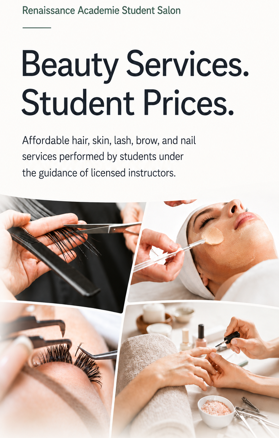 Renaissance Academie student salon services including haircuts, facials, lash extensions, and manicures.